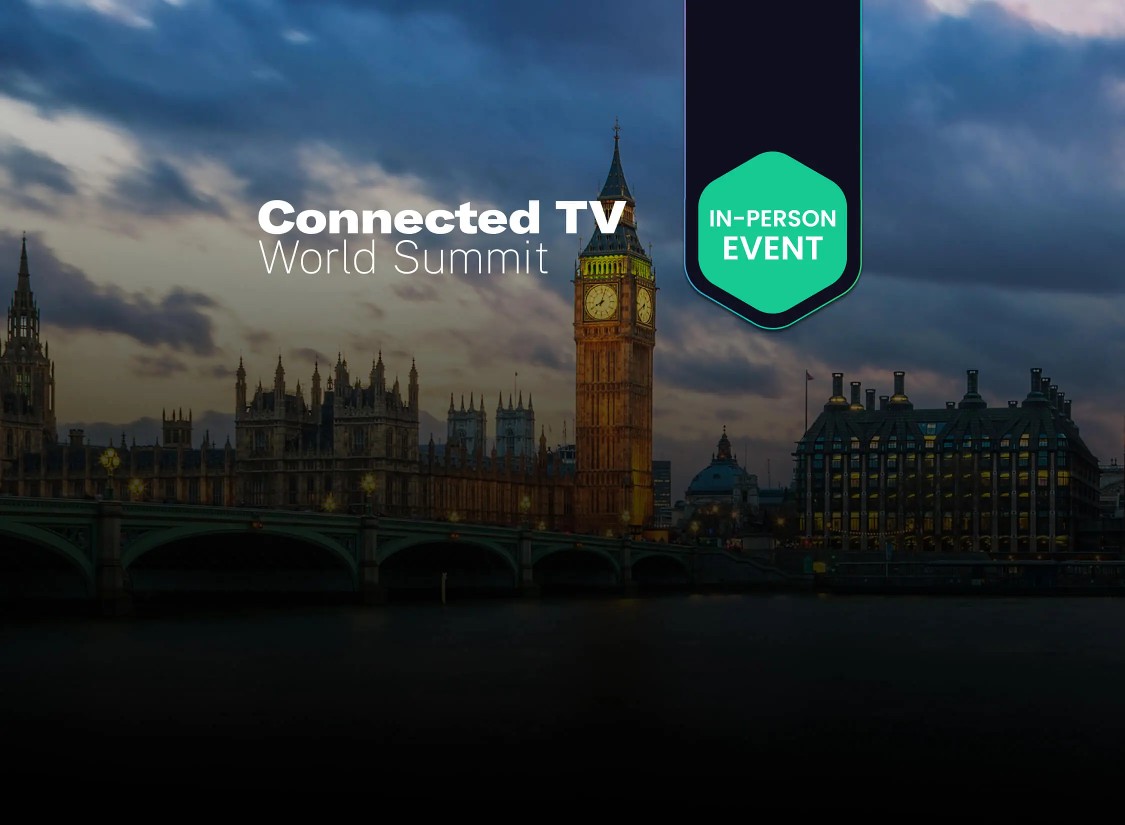 Connected TV Summit 2026 | March 10-11 | London