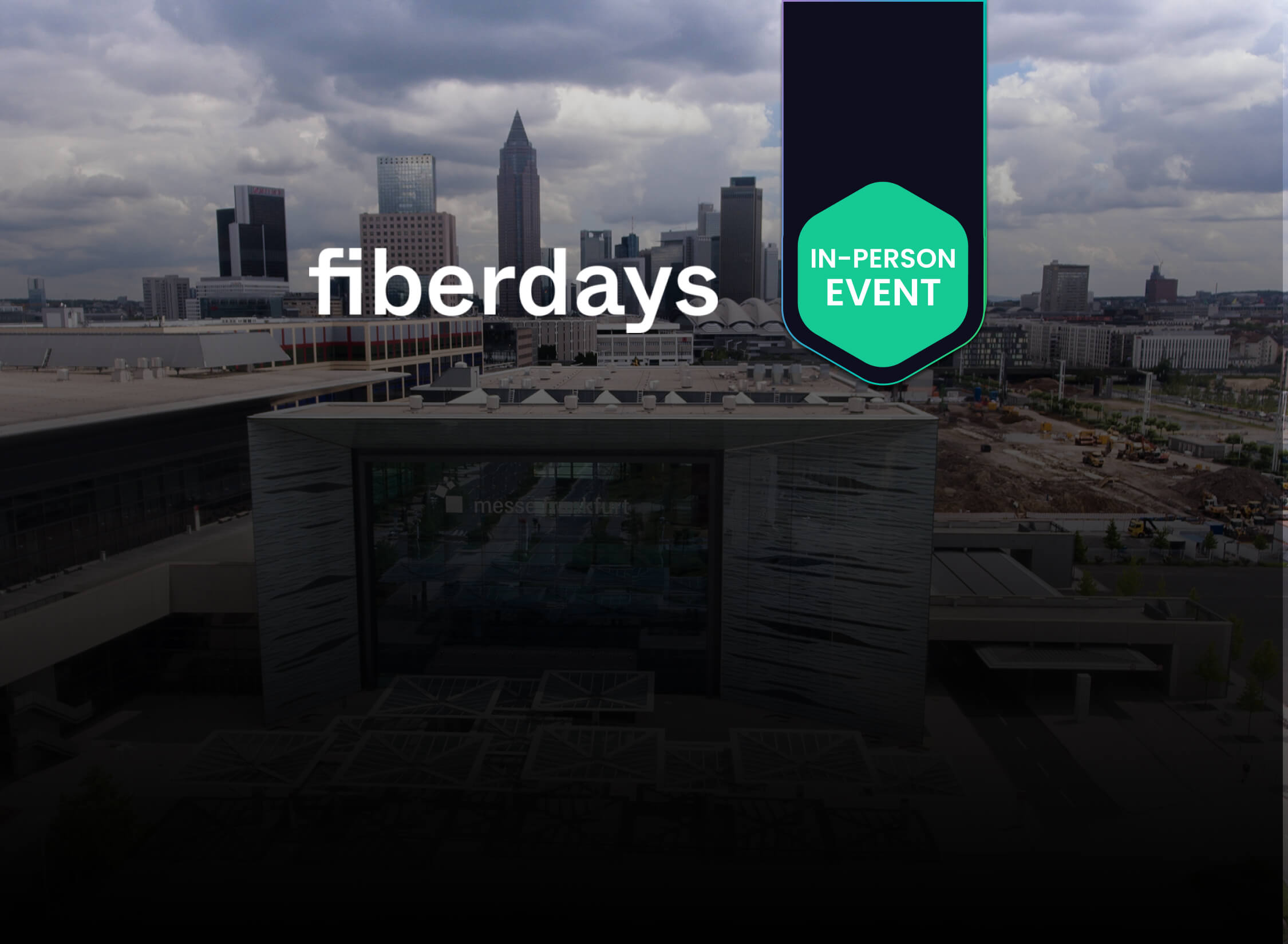 FIBERDAYS 2026 | March 25–26 | Frankfurt