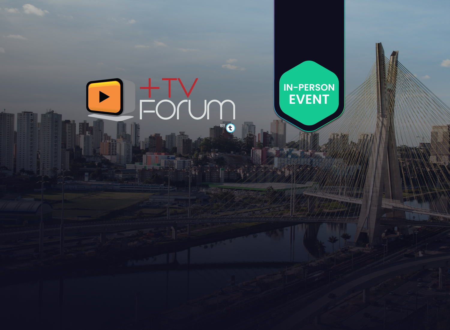 PayTV Forum 2026 | August 12-13 | São Paulo, Brazil